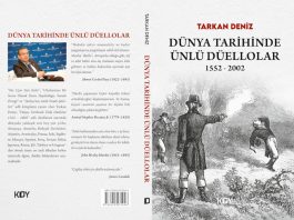 Tarkan DENİZ’in Yeni Kitabı, Dünya Tarihinde Ünlü Düellolar!.